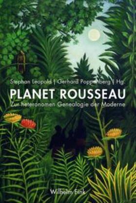 Leopold / Poppenberg |  Planet Rousseau | Buch |  Sack Fachmedien