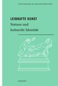 Boschung / Vorster |  Leibhafte Kunst | Buch |  Sack Fachmedien