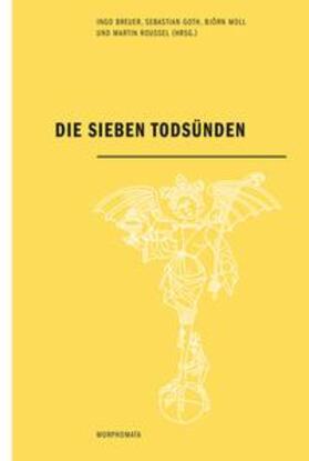Breuer / Goth / Moll |  Die Sieben Todsünden | Buch |  Sack Fachmedien