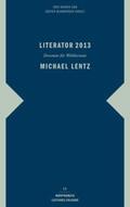 Barner / Blamberger |  Literator 2013: Michael Lentz | Buch |  Sack Fachmedien
