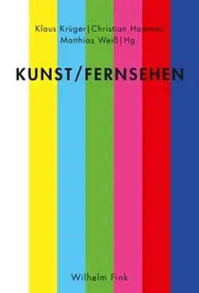 Krüger / Weiß / Hammes | Kunst/Fernsehen | Buch | 978-3-7705-5834-6 | sack.de