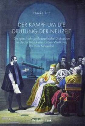 Ritz | Der Kampf um die Deutung der Neuzeit | Buch | 978-3-7705-5868-1 | sack.de