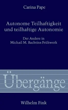 Pape |  Autonome Teilhaftigkeit und teilhaftige Autonomie | Buch |  Sack Fachmedien