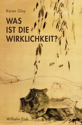 Gloy |  Was ist die Wirklichkeit? | Buch |  Sack Fachmedien