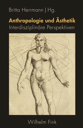 Herrmann | Anthropologie und Ästhetik | Buch | 978-3-7705-5966-4 | sack.de