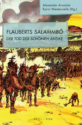 Arweiler / Westerwelle |  Flauberts Salammbô | Buch |  Sack Fachmedien