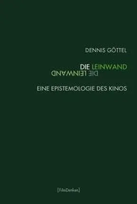 Göttel |  Die Leinwand | Buch |  Sack Fachmedien