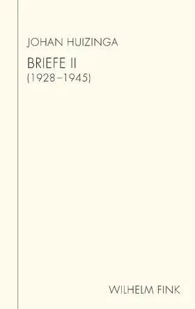 Huizinga |  Briefe II | Buch |  Sack Fachmedien