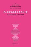 Kranz / Schwan / Wittrock |  Floriographie | Buch |  Sack Fachmedien