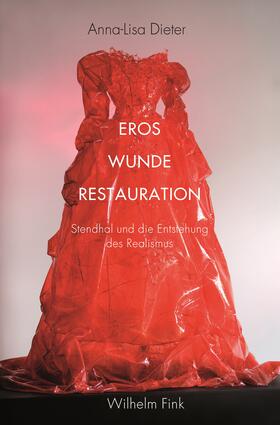 Dieter | Dieter, A: Eros - Wunde - Restauration | Buch | 978-3-7705-6002-8 | sack.de
