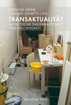 Heine / Zanetti |  Transaktualität | Buch |  Sack Fachmedien