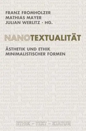 Mayer / Fromholzer / Werlitz |  Nanotextualität | Buch |  Sack Fachmedien