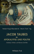 Taubes / Kopp-Oberstebrink / Treml |  Apokalypse und Politik | Buch |  Sack Fachmedien