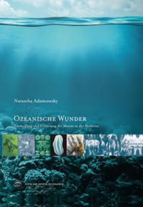 Adamowsky |  Ozeanische Wunder | Buch |  Sack Fachmedien
