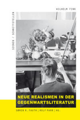 Fauth / Parr |  Neue Realismen in der Gegenwartsliteratur | Buch |  Sack Fachmedien