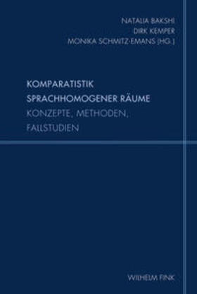 Bakshi / Kemper / Schmitz-Emans |  Komparatistik sprachhomogener Räume | Buch |  Sack Fachmedien