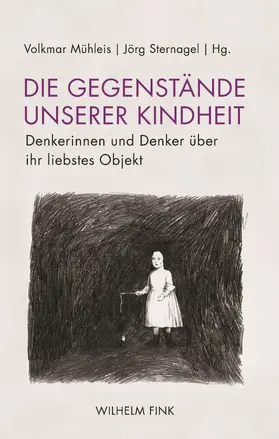 Mühleis / Sternagel |  Gegenstände unserer Kindheit | Buch |  Sack Fachmedien