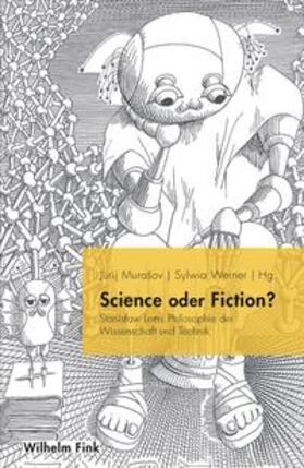 Murasov / Werner / Murašov | Science oder Fiction? | Buch | 978-3-7705-6174-2 | sack.de