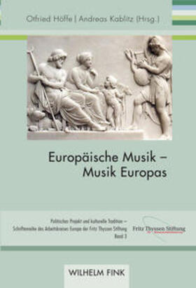 Kablitz / Höffe |  Europäische Musik - Musik Europas | Buch |  Sack Fachmedien