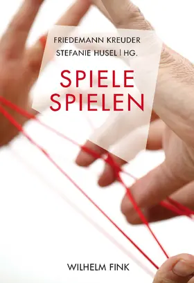 Husel / Kreuder |  Spiele spielen | Buch |  Sack Fachmedien