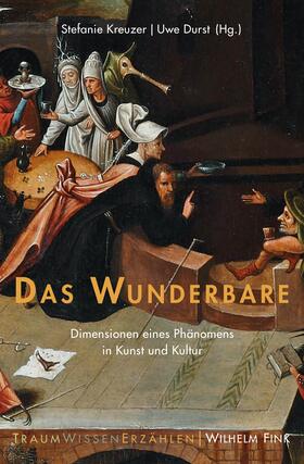 Kreuzer / Durst | Das Wunderbare | Buch | 978-3-7705-6239-8 | sack.de
