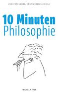 Jamme / Drechsler |  10 Minuten Philosophie | Buch |  Sack Fachmedien