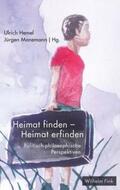 Hemel / Manemann |  Heimat finden - Heimat erfinden | Buch |  Sack Fachmedien