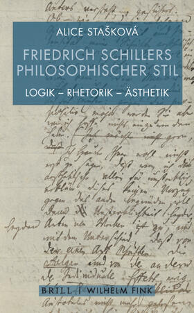 Stašková | Stasková, A: Friedrich Schillers philosophischer Stil | Buch | 978-3-7705-6267-1 | sack.de