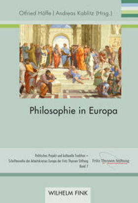 Kablitz / Höffe | Philosophie in Europa | Buch | 978-3-7705-6318-0 | sack.de