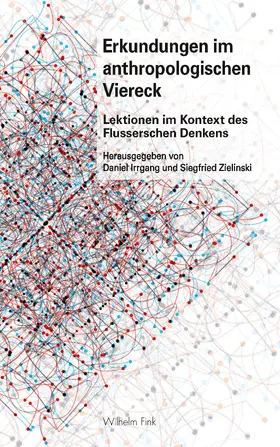 Zielinski / Irrgang |  Erkundungen im anthropologischen Viereck | Buch |  Sack Fachmedien