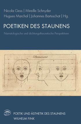 Bartuschat / Gess / Marchal |  Poetiken des Staunens | Buch |  Sack Fachmedien