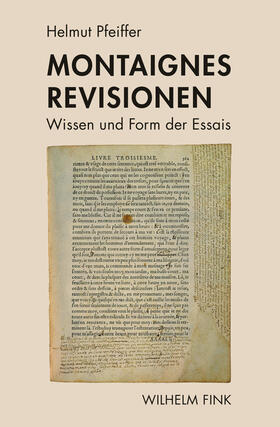 Pfeiffer | Montaignes Revisionen | Buch | 978-3-7705-6354-8 | sack.de