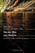 Lenz / Schramm |  Von der Idee zum Medium | Buch |  Sack Fachmedien
