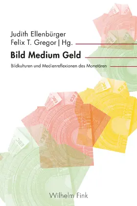 Ellenbürger / Gregor |  Bild Medium Geld | Buch |  Sack Fachmedien
