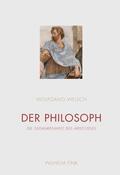 Welsch |  Der Philosoph | Buch |  Sack Fachmedien