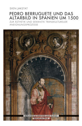 Jakstat | Pedro Berruguete und das Altarbild in Spanien um 1500 | Buch | 978-3-7705-6394-4 | sack.de