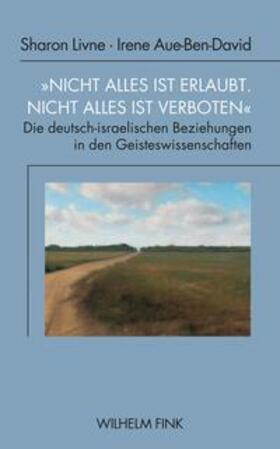 Aue-Ben-David / Livne | "Nicht alles ist erlaubt. Nicht alles ist verboten" | Buch | 978-3-7705-6398-2 | sack.de