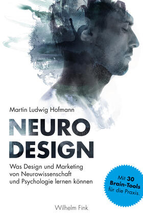 Hofmann | Hofmann, M: Neuro Design | Buch | 978-3-7705-6420-0 | sack.de