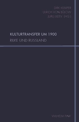 Kemper / Bülow / Lileev | Kulturtransfer um 1900 | Buch | 978-3-7705-6466-8 | sack.de
