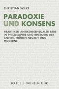 Wilke |  Wilke, C: Paradoxie und Konsens | Buch |  Sack Fachmedien