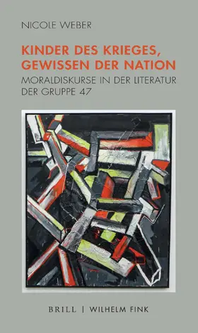 Weber |  Kinder des Krieges, Gewissen der Nation | Buch |  Sack Fachmedien