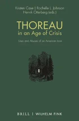 Case | Thoreau in an Age of Crisis | Buch | 978-3-7705-6545-0 | sack.de