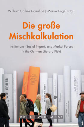 Donahue / Kagel / Baker | Die große Mischkalkulation | Buch | 978-3-7705-6569-6 | sack.de