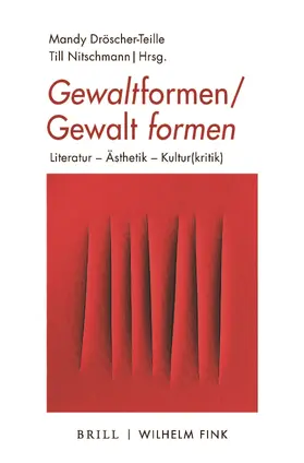 Dröscher-Teille / Nitschmann |  Gewaltformen - Gewalt formen | Buch |  Sack Fachmedien