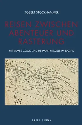 Stockhammer |  Reisen zwischen Abenteuer und Rasterung | Buch |  Sack Fachmedien