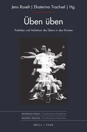 Roselt / Trachsel |  Üben üben | Buch |  Sack Fachmedien