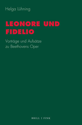 Lühning | Leonore und Fidelio | Buch | 978-3-7705-6800-0 | sack.de