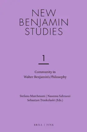 Marchesoni / Sahraoui / Truskolaski |  Community in Walter Benjamin’s Philosophy | Buch |  Sack Fachmedien