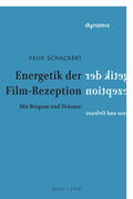 Schackert |  Energetik der Film-Rezeption | Buch |  Sack Fachmedien