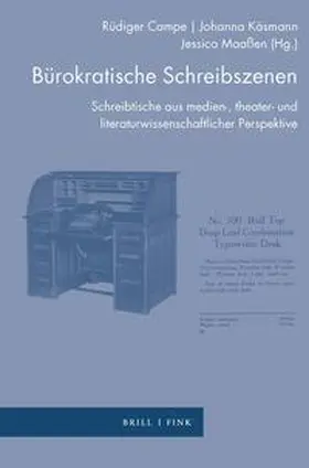 Campe / Käsmann / Maaßen |  Bu¿rokratische Schreibszenen | Buch |  Sack Fachmedien